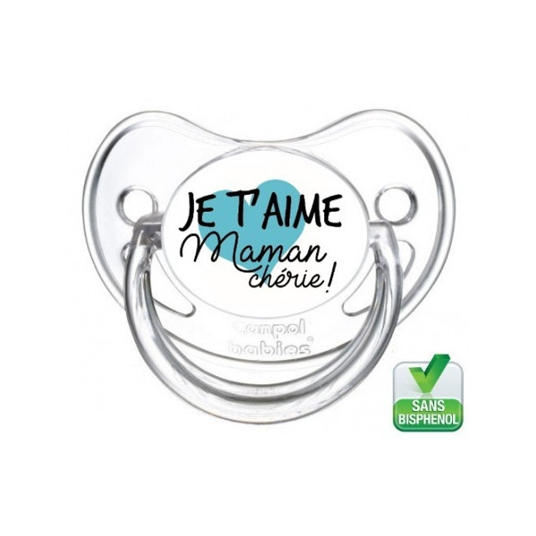 Tétine personnalisée je t'aime maman chérie !
