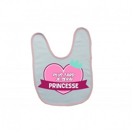 Bavoir personnalisé plus tard je serai princesse