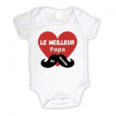Body bébé personnalisé le meilleur papa du monde