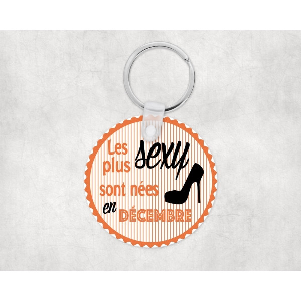 Porte clé personnalisé les filles sexy sont nées...