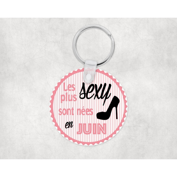 Porte clé personnalisé les filles sexy sont nées...