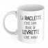Mug tasse personnalisé la raclette c'est bien