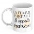 Mug tasse personnalisé la femme parfaite s'appelle